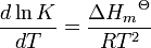 \frac {d\ln K} {dT} = \frac{{\Delta H_m}^{\Theta}} {RT^2}