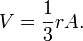 V = {1\over 3}rA.