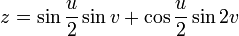 z = \sin\frac{u}{2}\sin v + \cos\frac{u}{2}\sin 2v