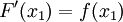 F'(x_1) = f(x_1) \,