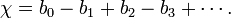 \chi = b_0 - b_1 + b_2 - b_3 + \cdots.\ 