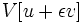 V[u + \epsilon v]